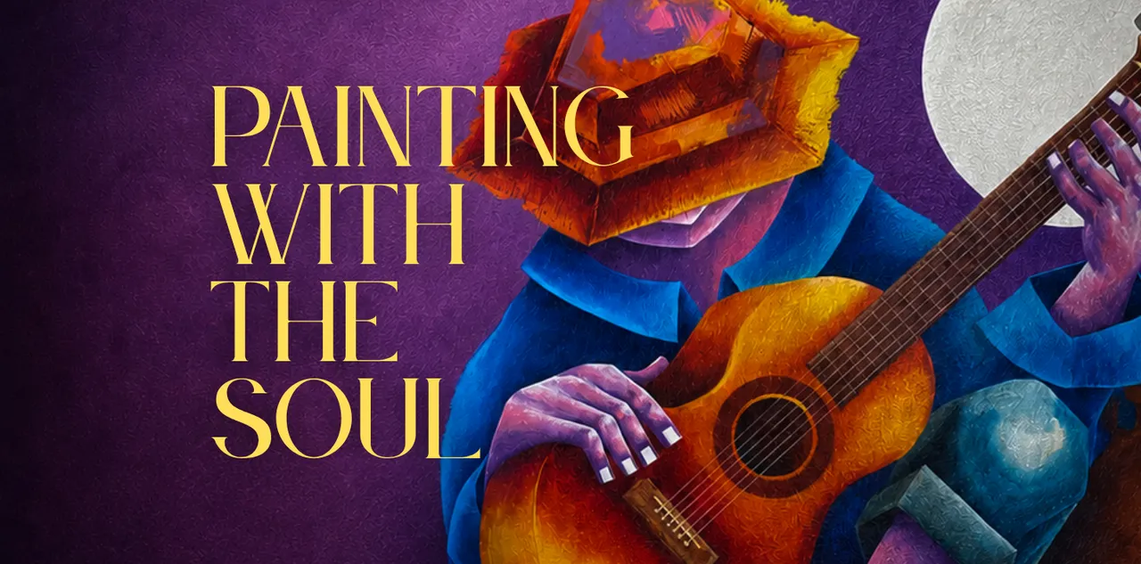Painting With The  Soul
